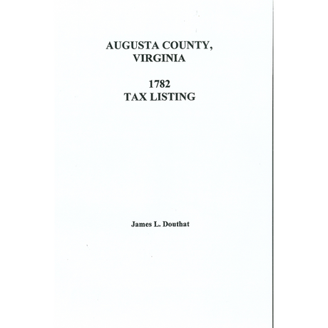 1782 Augusta County, Virginia Tax Listing