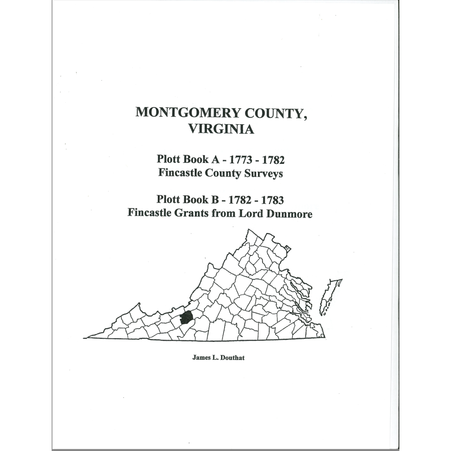 Montgomery County, Virginia Plott Books A and B, 1773-1783