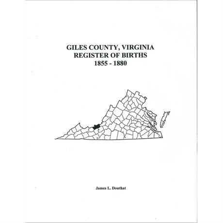 Giles County, Virginia Register of Births, 1855-1880