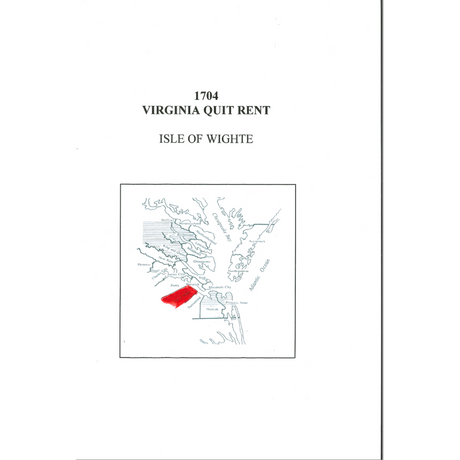1704 Isle of Wight County, Virginia Quit Rent List