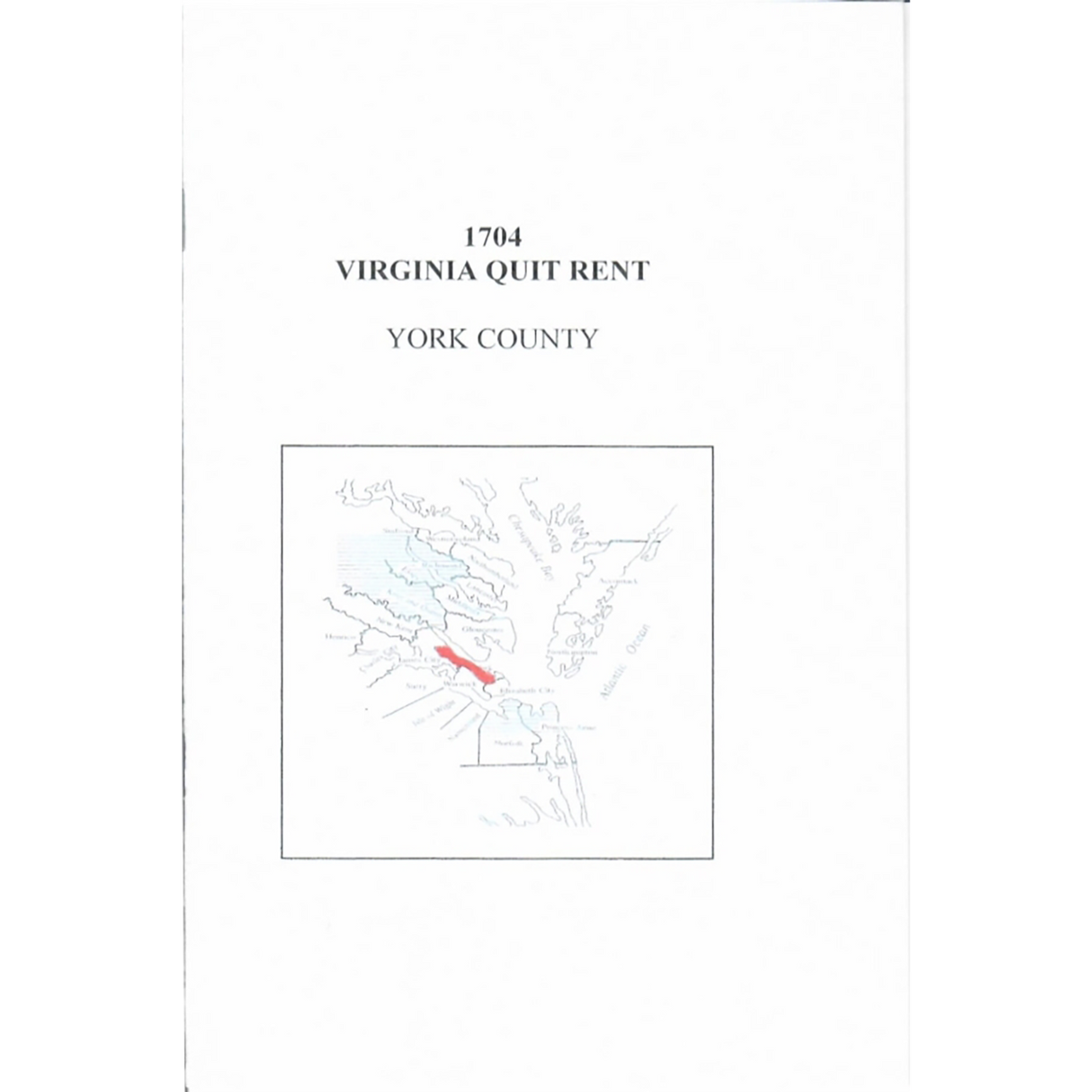 York County, Virginia 1704 Quit Rents