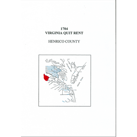 1704 Henrico County, Virginia Quit Rent List