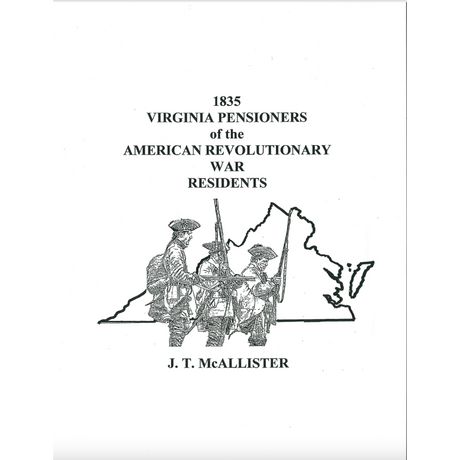 1835 Virginia Pensioners of the American Revolutionary War