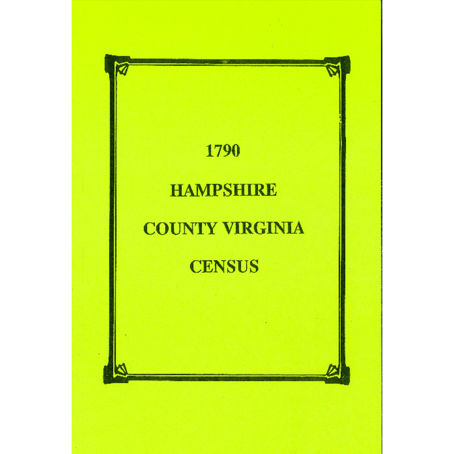 1790 Hampshire County, [West] Virginia Census