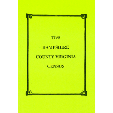 1790 Hampshire County, [West] Virginia Census