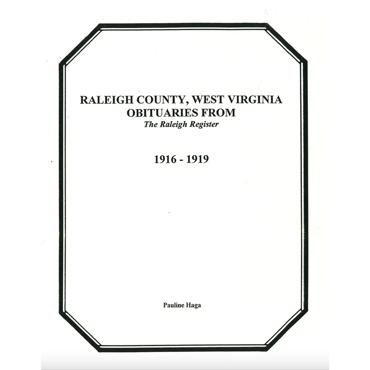 Raleigh County, West Virginia Obituaries from the Raleigh Register 1916-1919