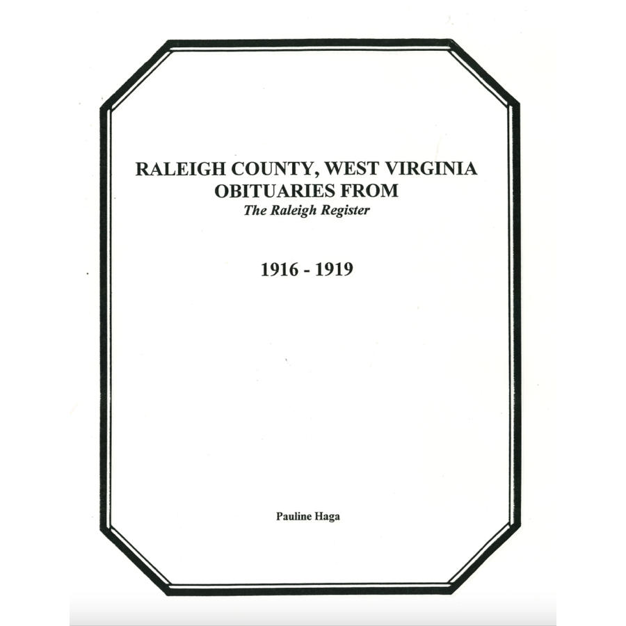 Raleigh County, West Virginia Obituaries from the Raleigh Register 1916-1919