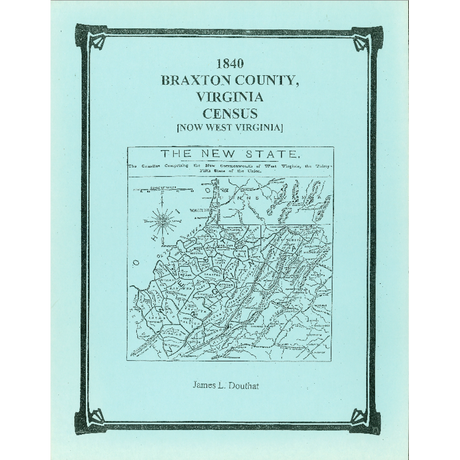 1840 Braxton County, [West] Virginia Census