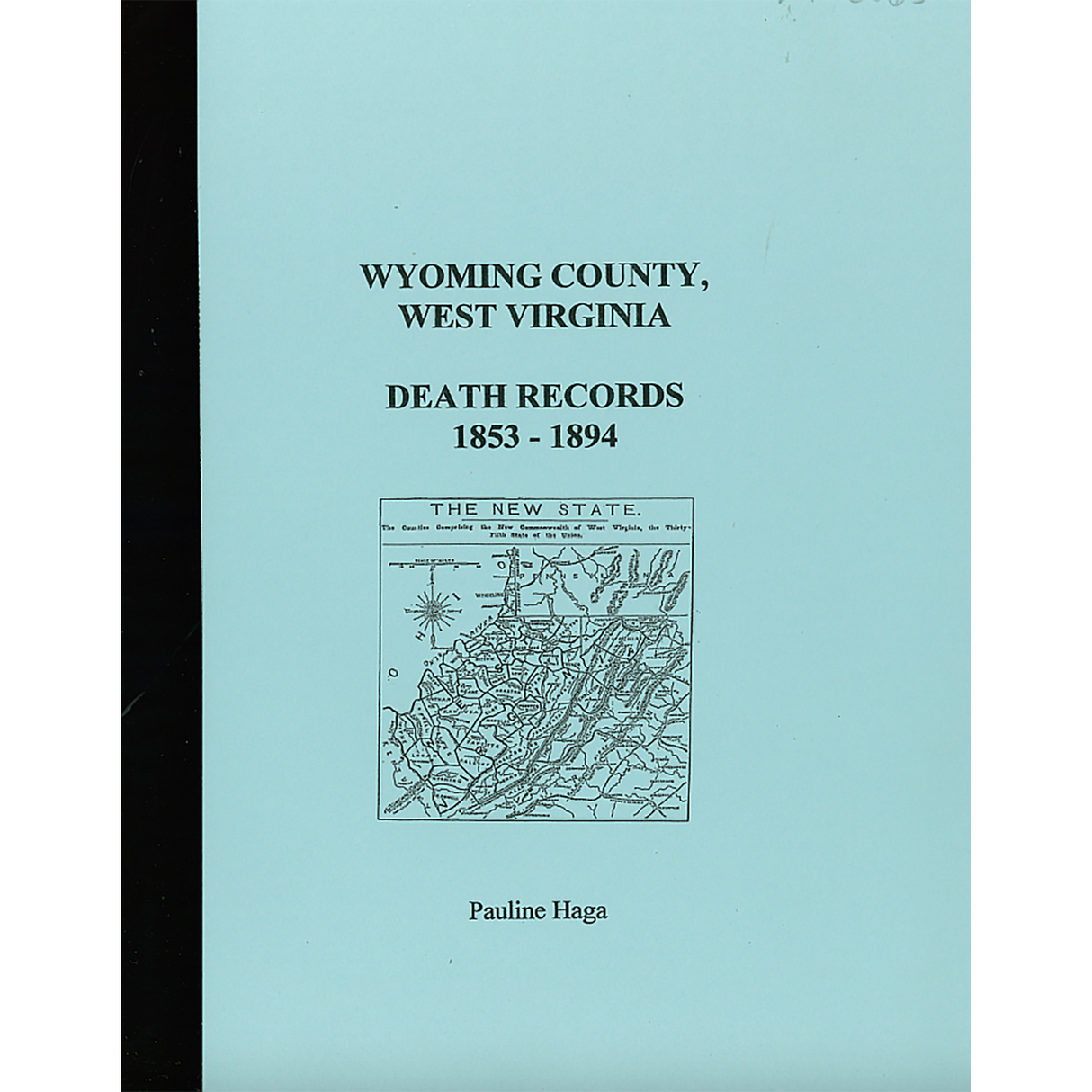 Wyoming County, West Virginia Death Records 1853-1894