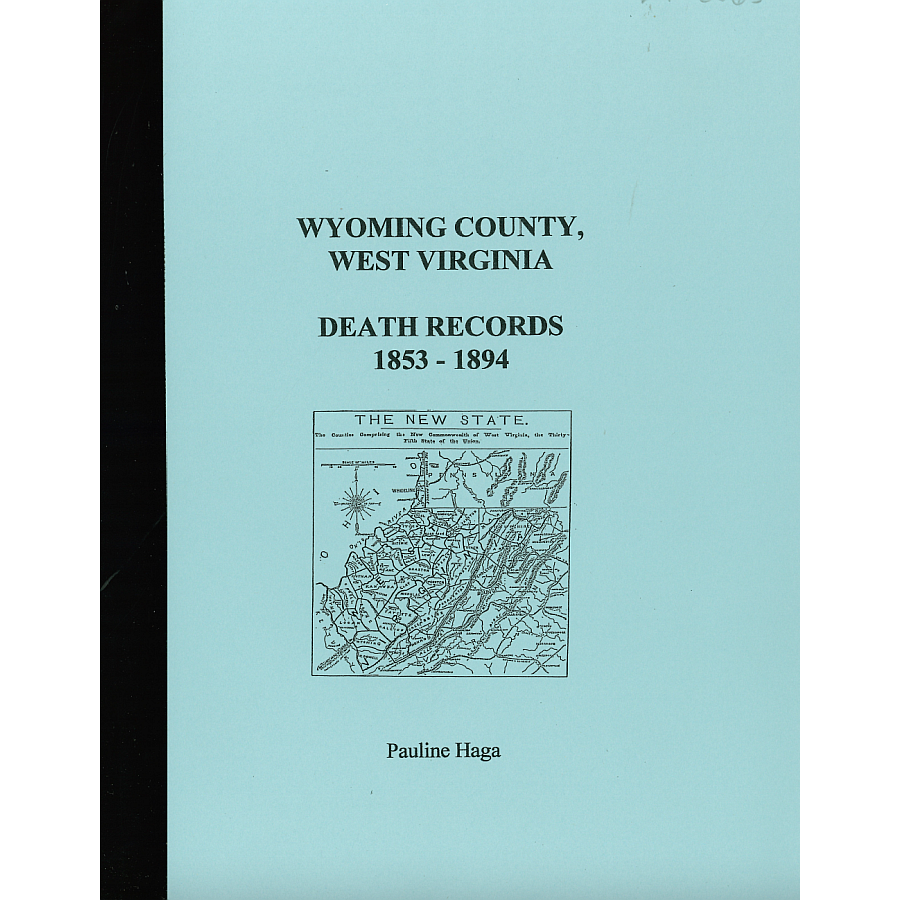 Wyoming County, West Virginia Death Records 1853-1894