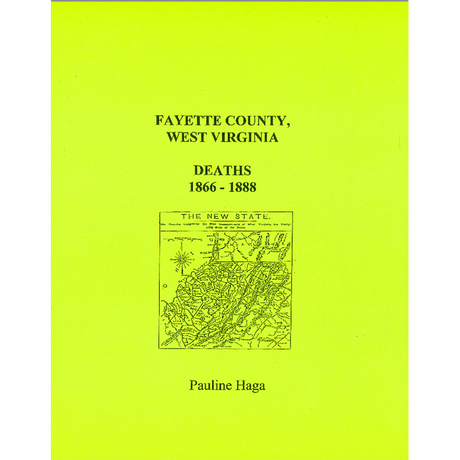 Fayette County, West Virginia Deaths, 1866-1888