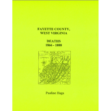 Fayette County, West Virginia Deaths, 1866-1888