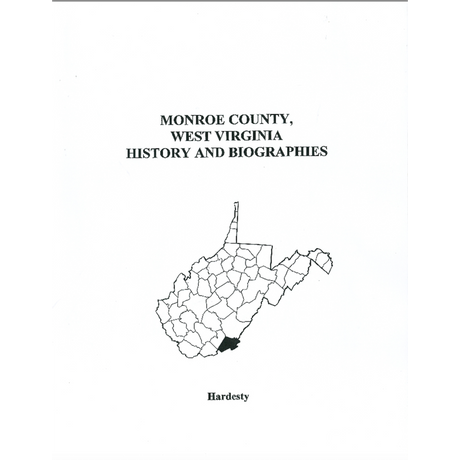 Monroe County, West Virginia History and Biographies