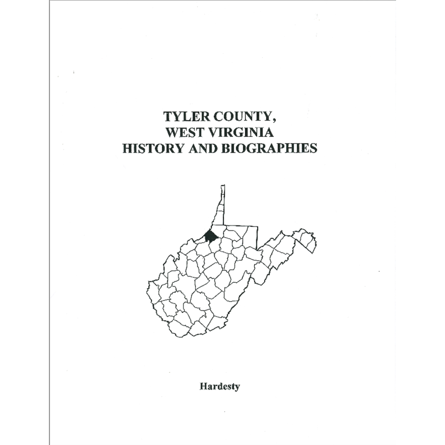 Tyler County, West Virginia History and Biographies