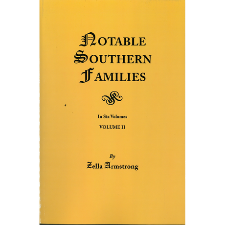 Notable Southern Families, Volume II