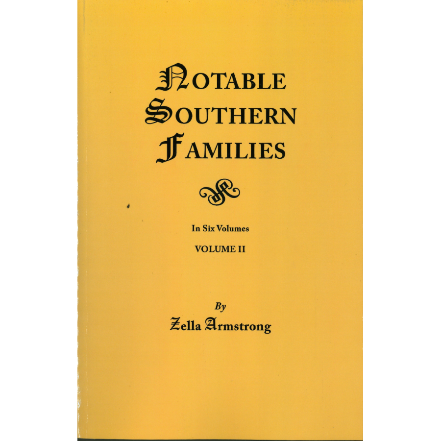 Notable Southern Families, Volume II
