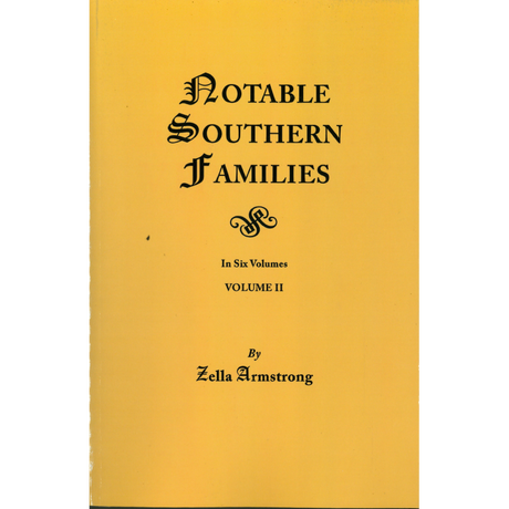Notable Southern Families, Volume II