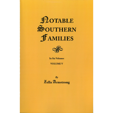 Notable Southern Families, Volume V