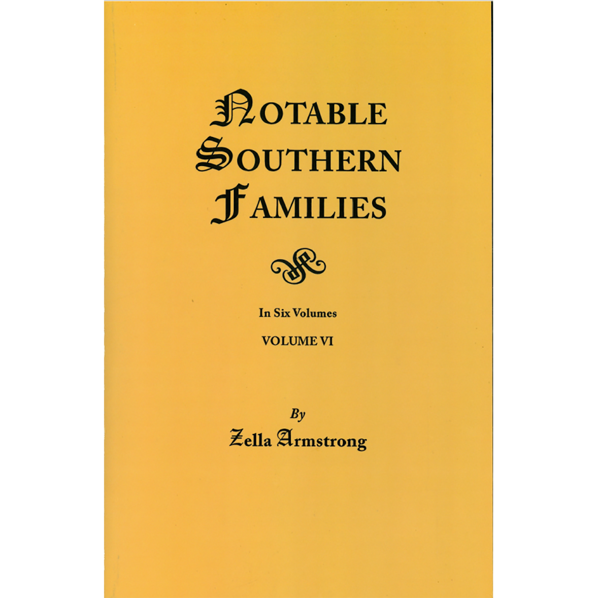 Notable Southern Families, Volume VI