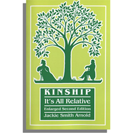 Kinship: It's All Relative, Second Edition