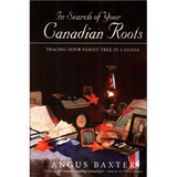 In Search of Your Canadian Roots, 3rd edition