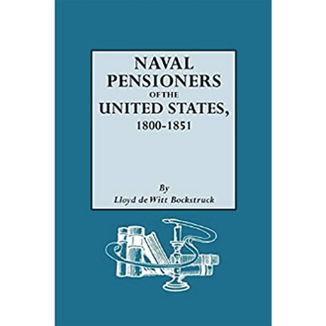 Naval Pensioners of the United States, 1800-1851