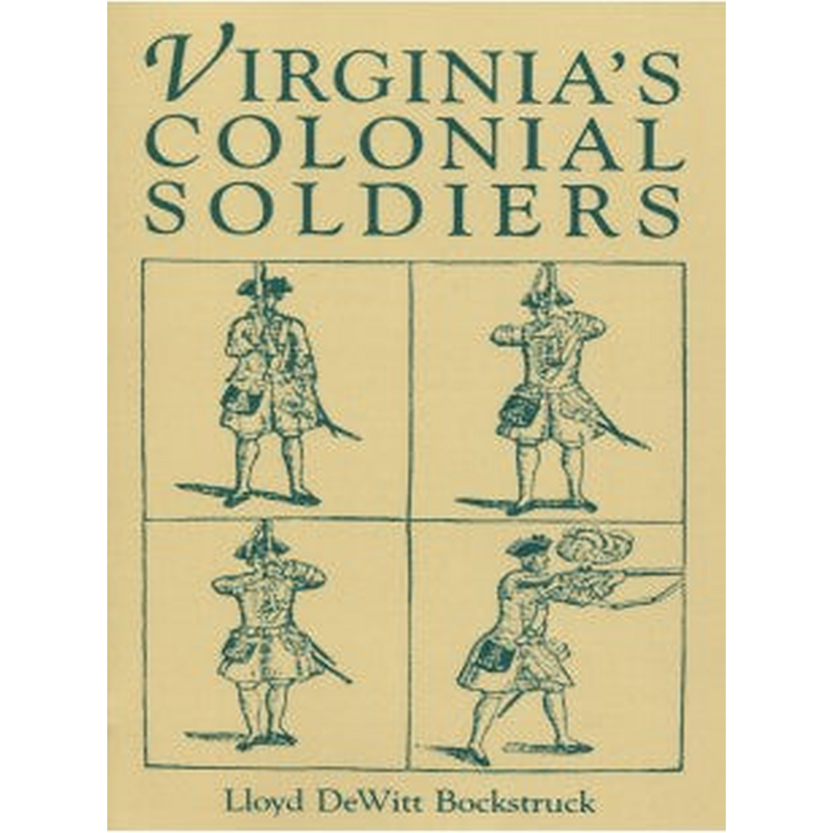 Virginia's Colonial Soldiers