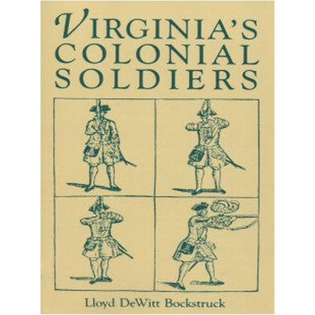 Virginia's Colonial Soldiers
