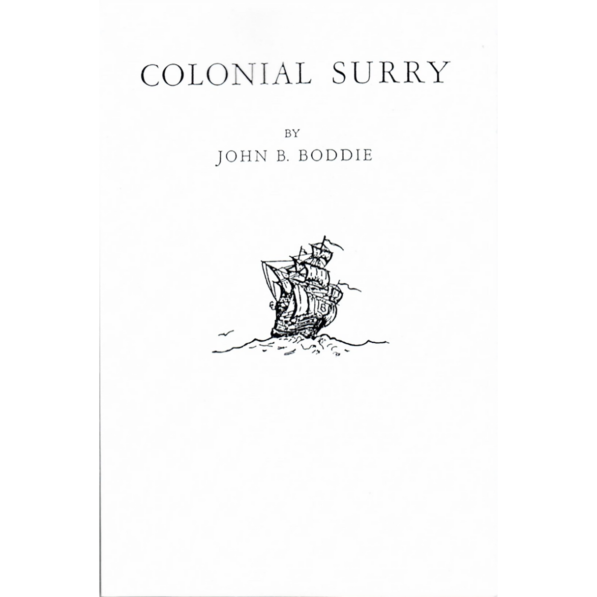 Colonial Surry [Virginia]