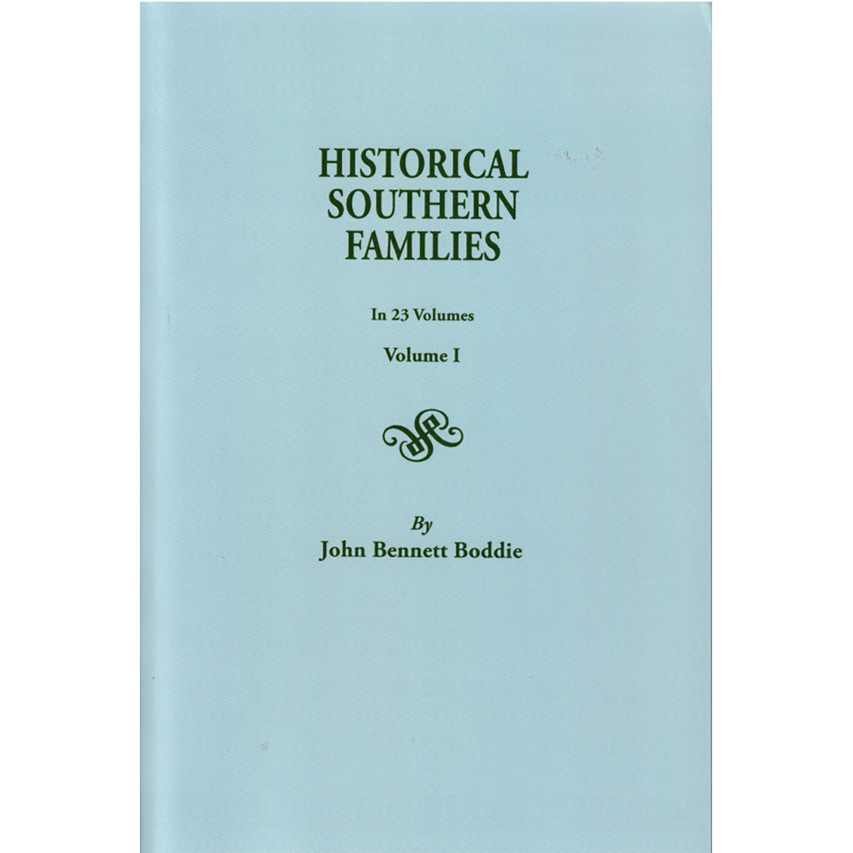 Historical Southern Families. Volume I