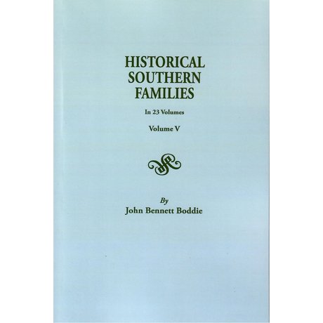 Historical Southern Families, Volume V