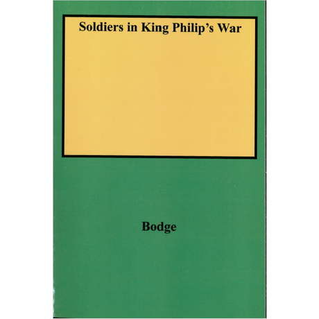 Soldiers in King Philip's War, Third Edition