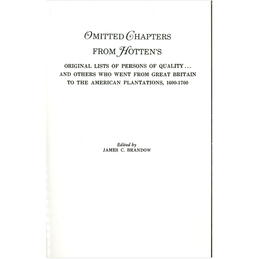 Omitted Chapters from Hotten's Original Lists of Persons of Quality