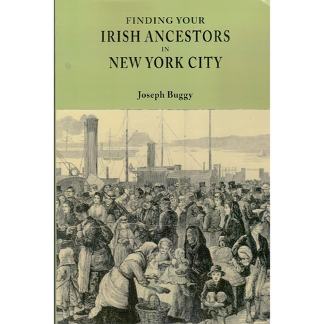 Finding Your Irish Ancestors in New York City