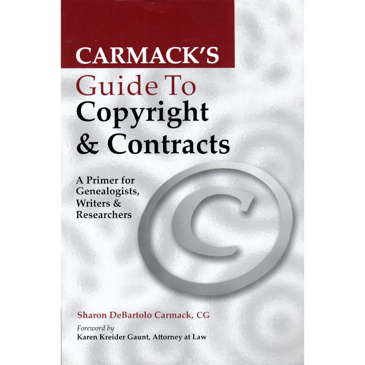 Carmack's Guide to Copyright and Contracts