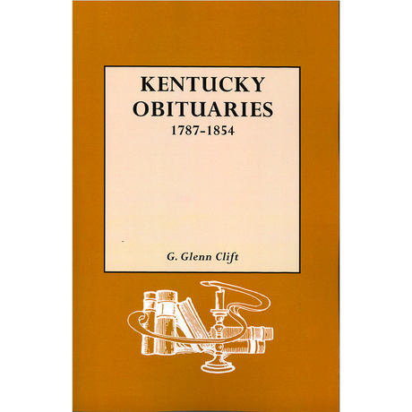 Kentucky Obituaries, 1787-1854