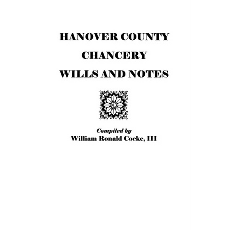 Hanover County Chancery Wills and Notes