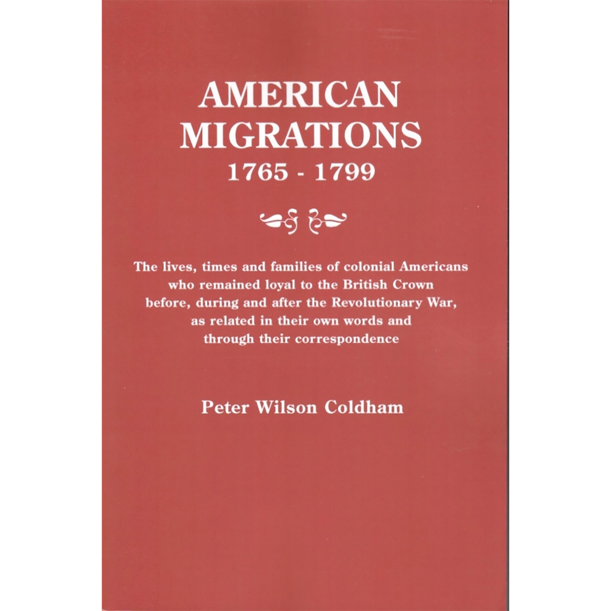 American Migrations 1765-1799
