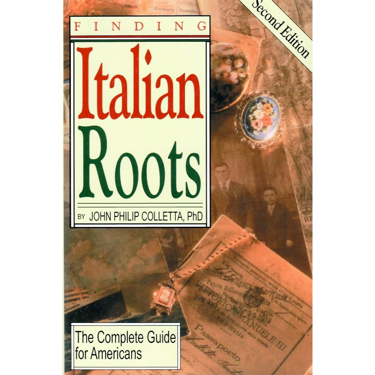 Finding Italian Roots, Second Edition