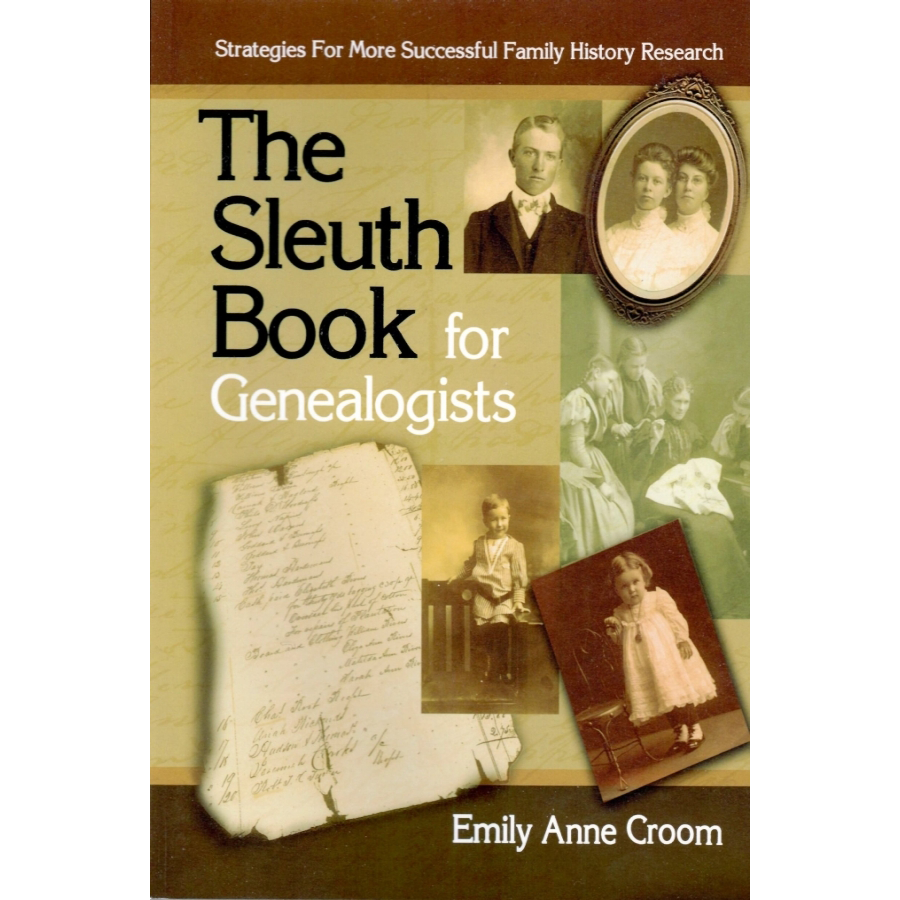 The Sleuth Book for Genealogists