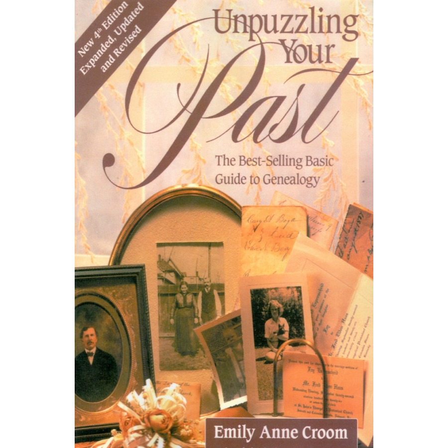 Unpuzzling Your Past, 4th Edition