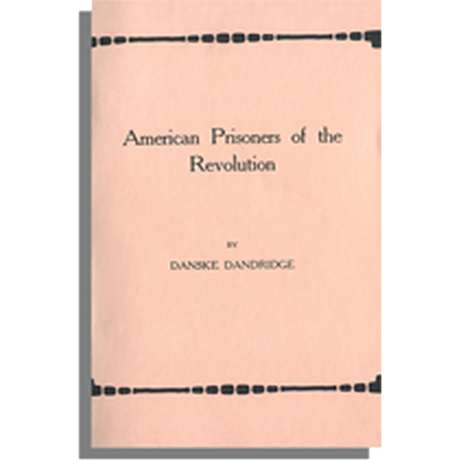 American Prisoners of the Revolution