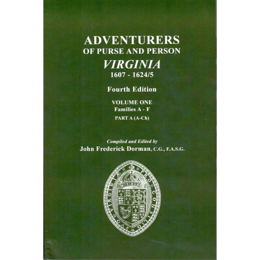 Adventurers of Purse and Person, Virginia 1607-1624/5, Fourth Edition [3 volumes]