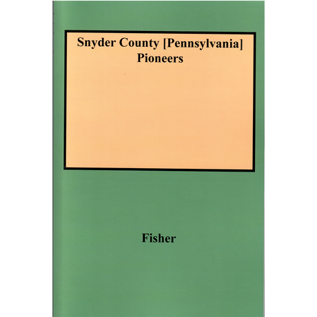 Snyder County [Pennsylvania] Pioneers