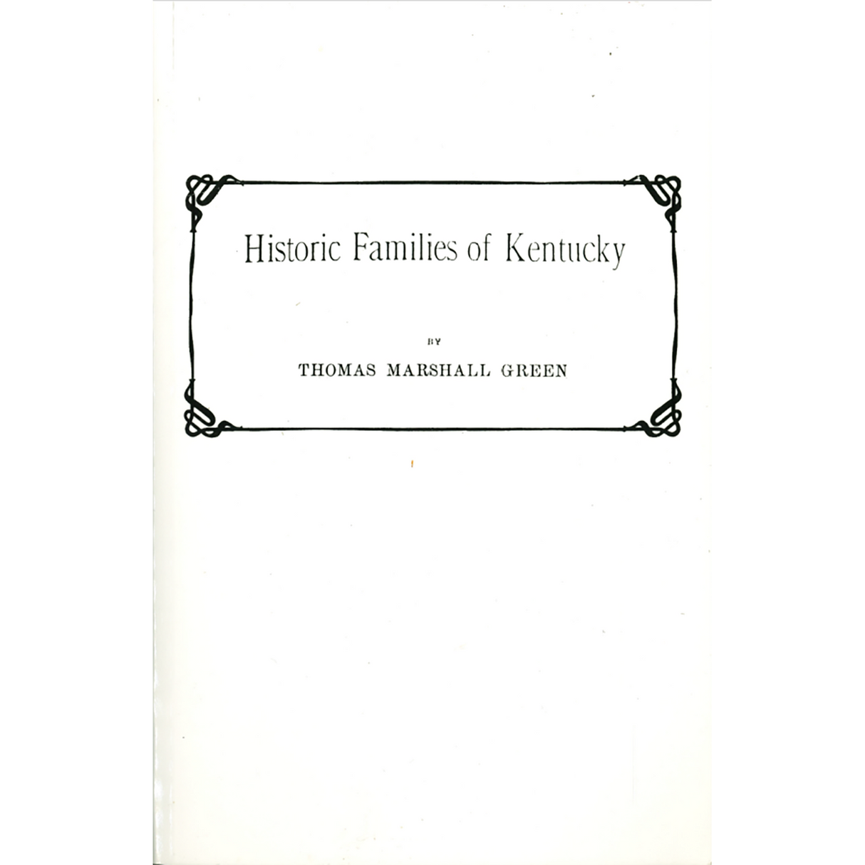 Historic Families of Kentucky