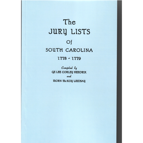 The Jury Lists of South Carolina, 1778-1779