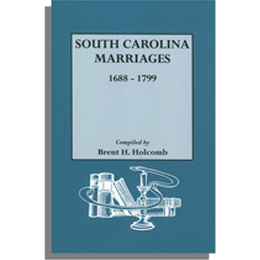South Carolina Marriages 1688-1799
