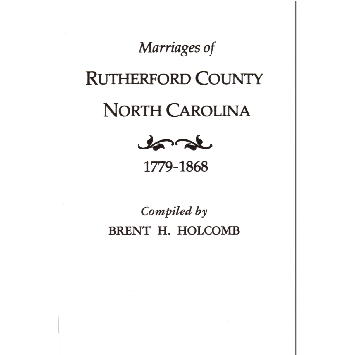 Marriages of Rutherford County, North Carolina, 1779-1868