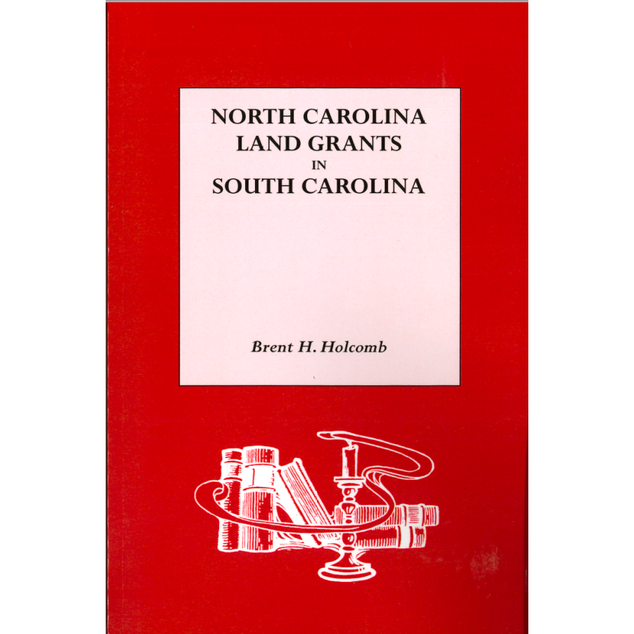 North Carolina Land Grants in South Carolina