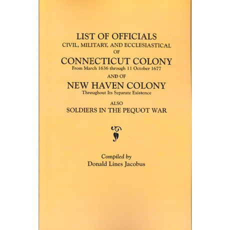 Lists of Officials . . . of Connecticut Colony